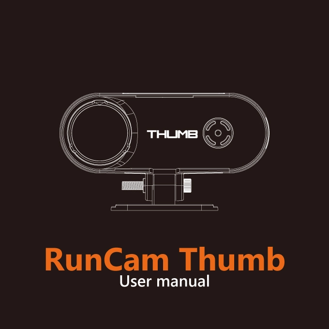 RunCam 拇指 用户手册